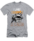 I Just Dropperd a Load Anh Nguyen T-Shirt