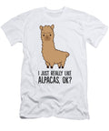I Just Really Like Alpacas Ok Funny Llama Eq Designs T-Shirt