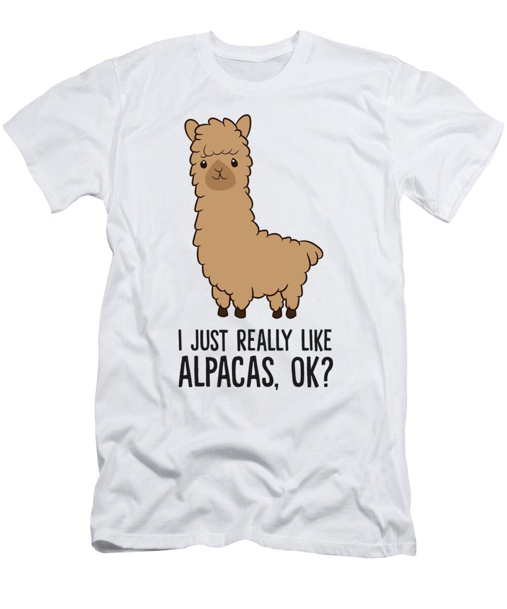 I Just Really Like Alpacas Ok Funny Llama Eq Designs T-Shirt