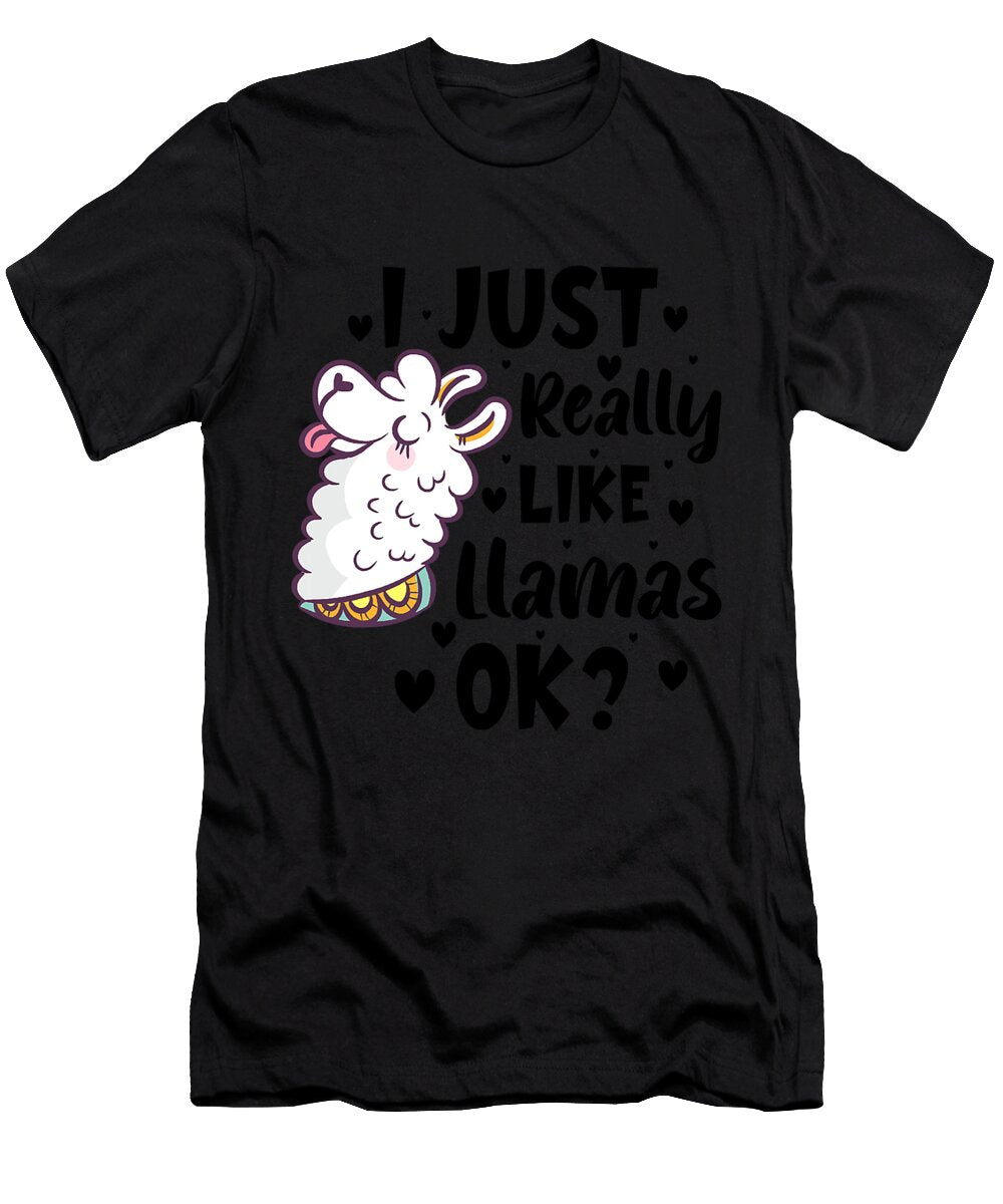 I Just Really Like Llama Okay Funny Llama Alpaca Lover Grover Mcclure T-Shirt