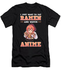 I Just Want to Eat Ramen and Watch Anime Gift Print Alessandra Roth T-Shirt