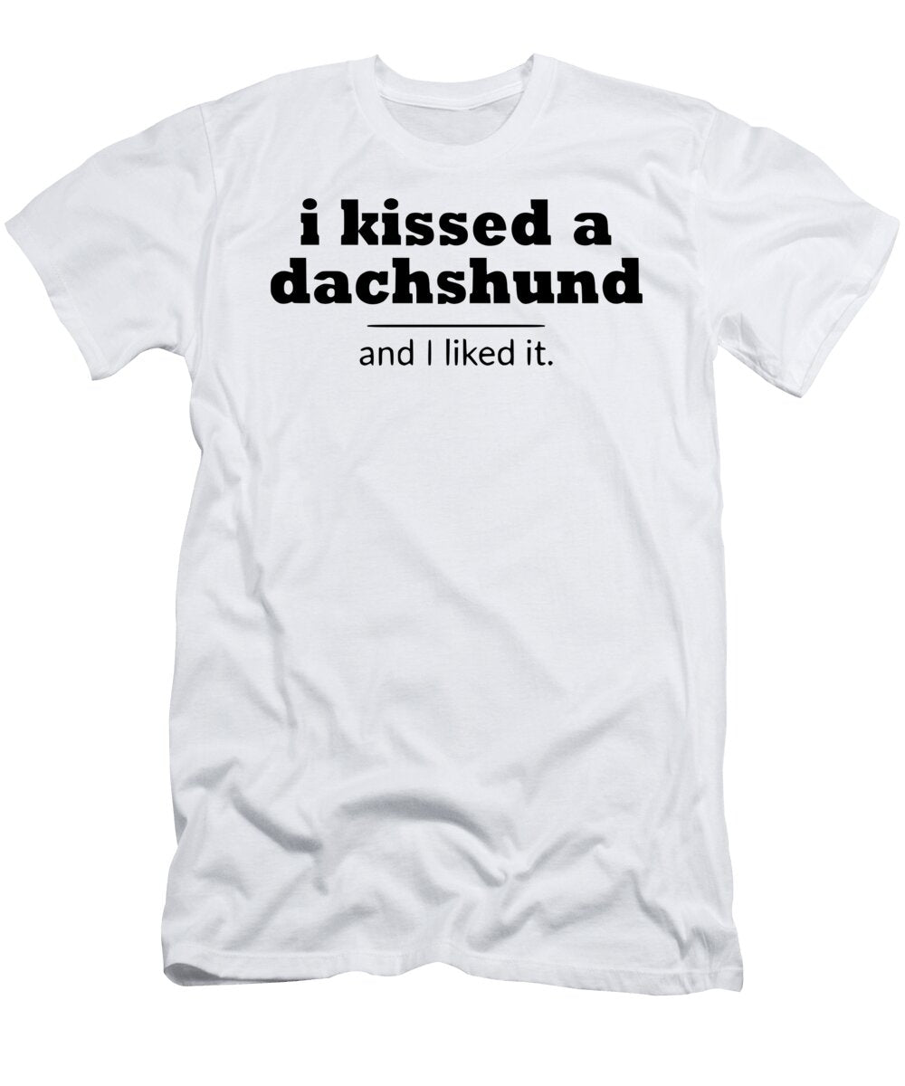 I Kissed a Dackel Titan T-Shirt