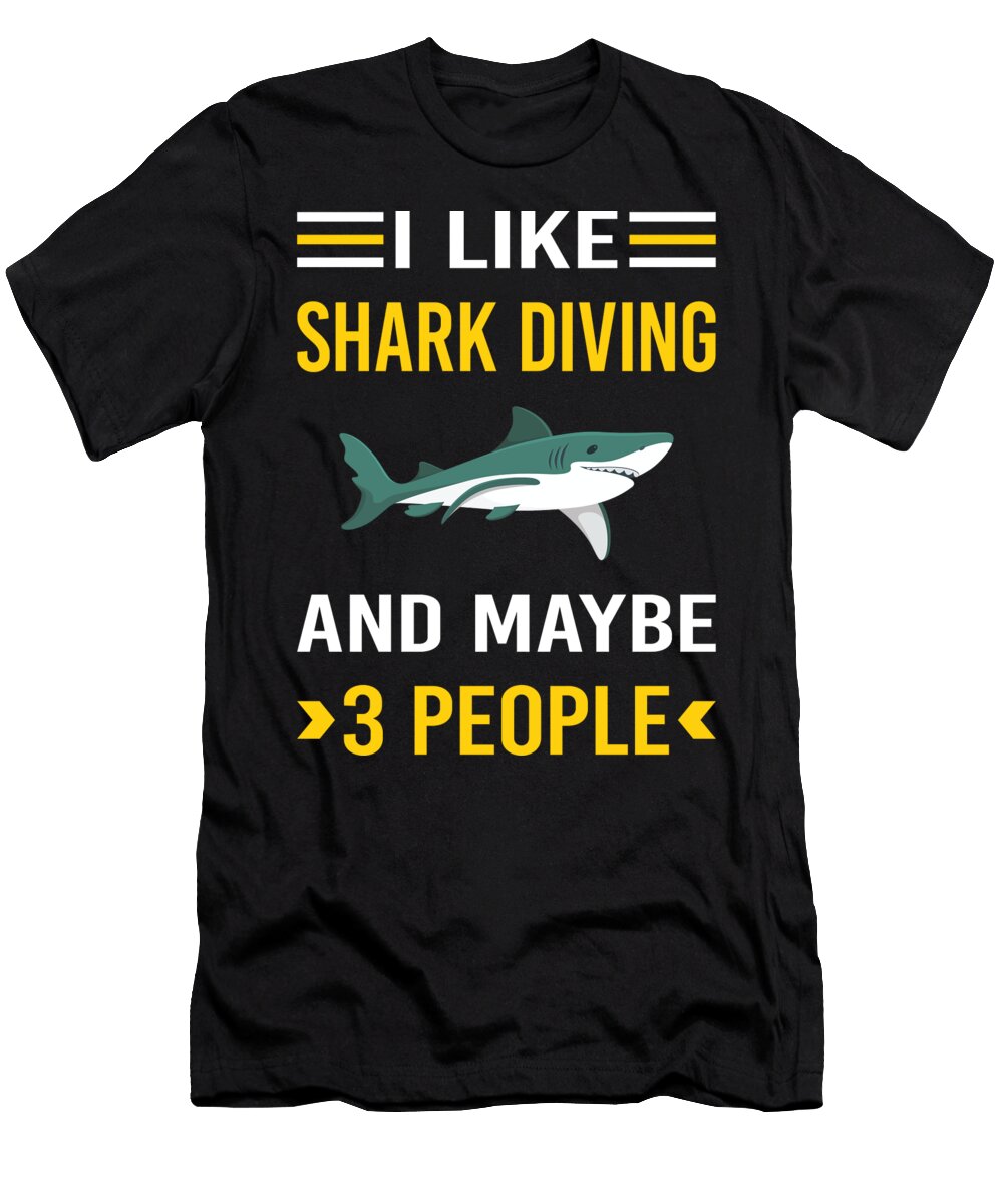 I Like 3 People Shark Diving Diver Petrona Romero T-Shirt