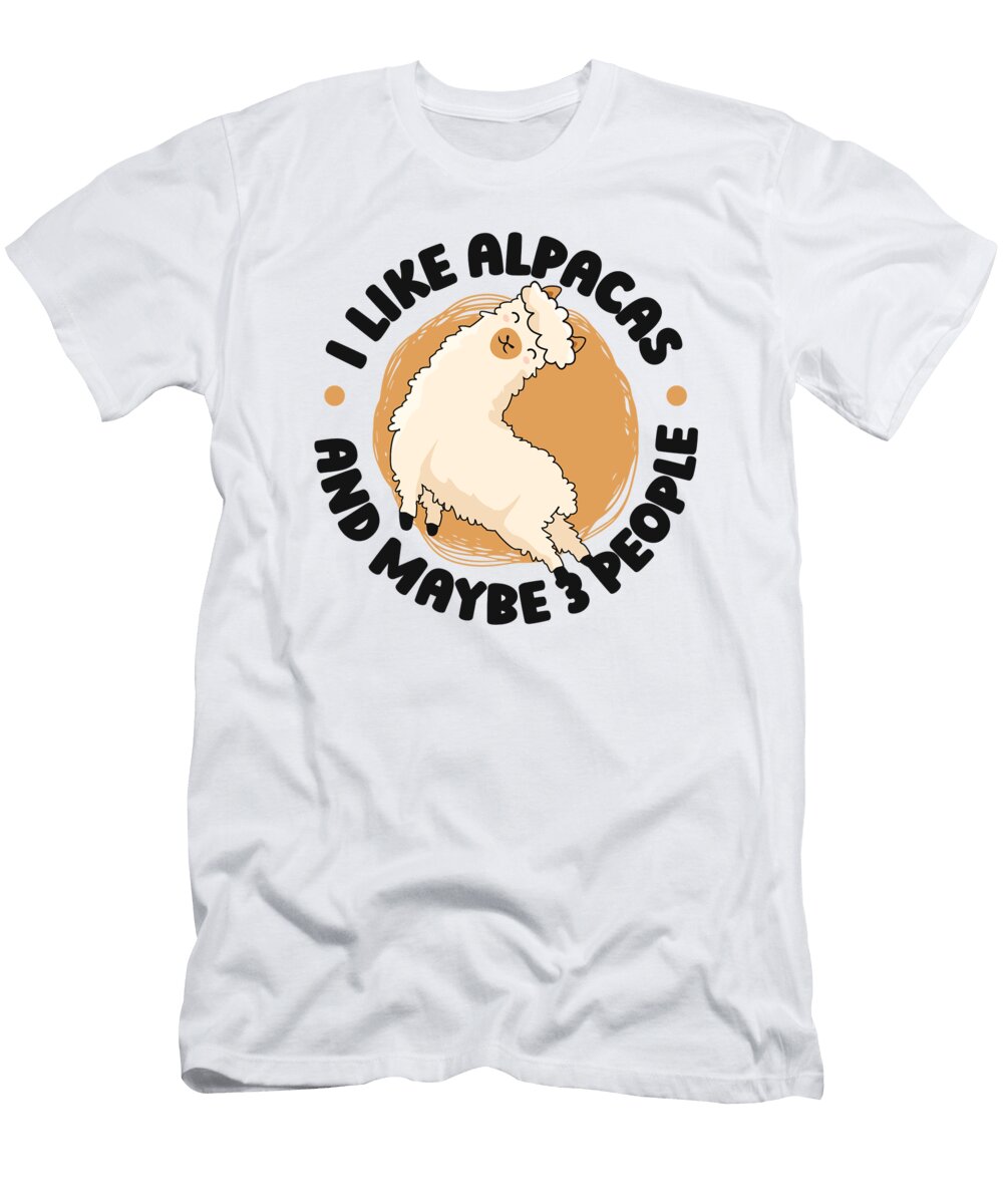 I Like Alpacas and Maybe 3 People Guanaco Llama Alpaca Graphics Lab T-Shirt