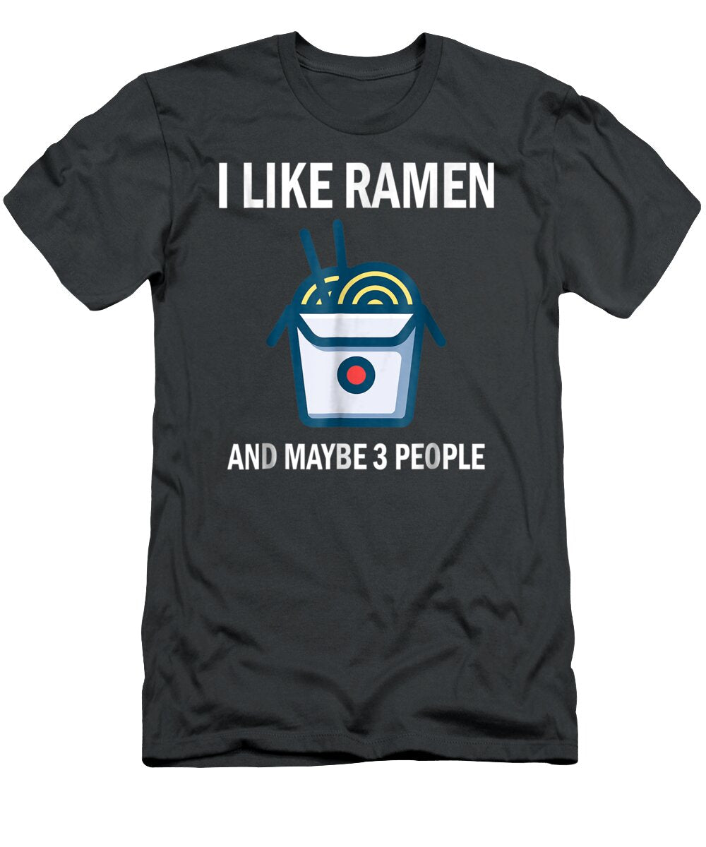 I Like Ramen Kawaii Japanese Noodle Food Anime Smiraf Kalyn T-Shirt
