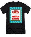 I Like to Party and By Party I Mean Watch Anime Kaylin Watchorn T-Shirt