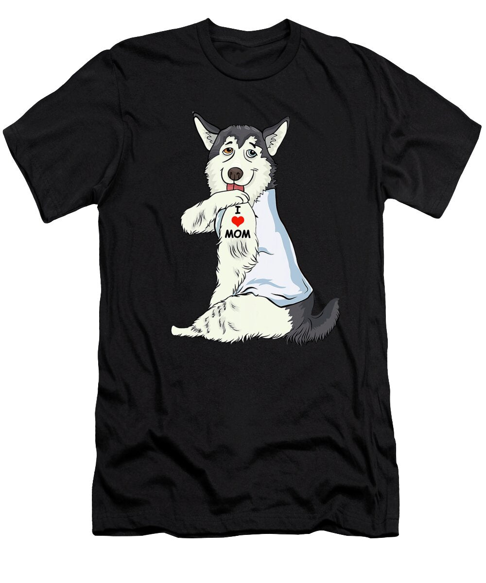 I Love Mom Tattoo Husky Mom Dog Lover Women Dhbubble T-Shirt