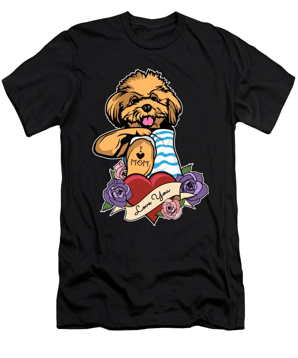 I Love Mom Tattoo I Toy Poodle Mom Maximus Designs T-Shirt