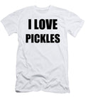 I Love Pickles Funny Gift Idea Funny Gift Ideas T-Shirt