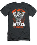I Love the Smell of Diesel in the Morning Anh Nguyen T-Shirt
