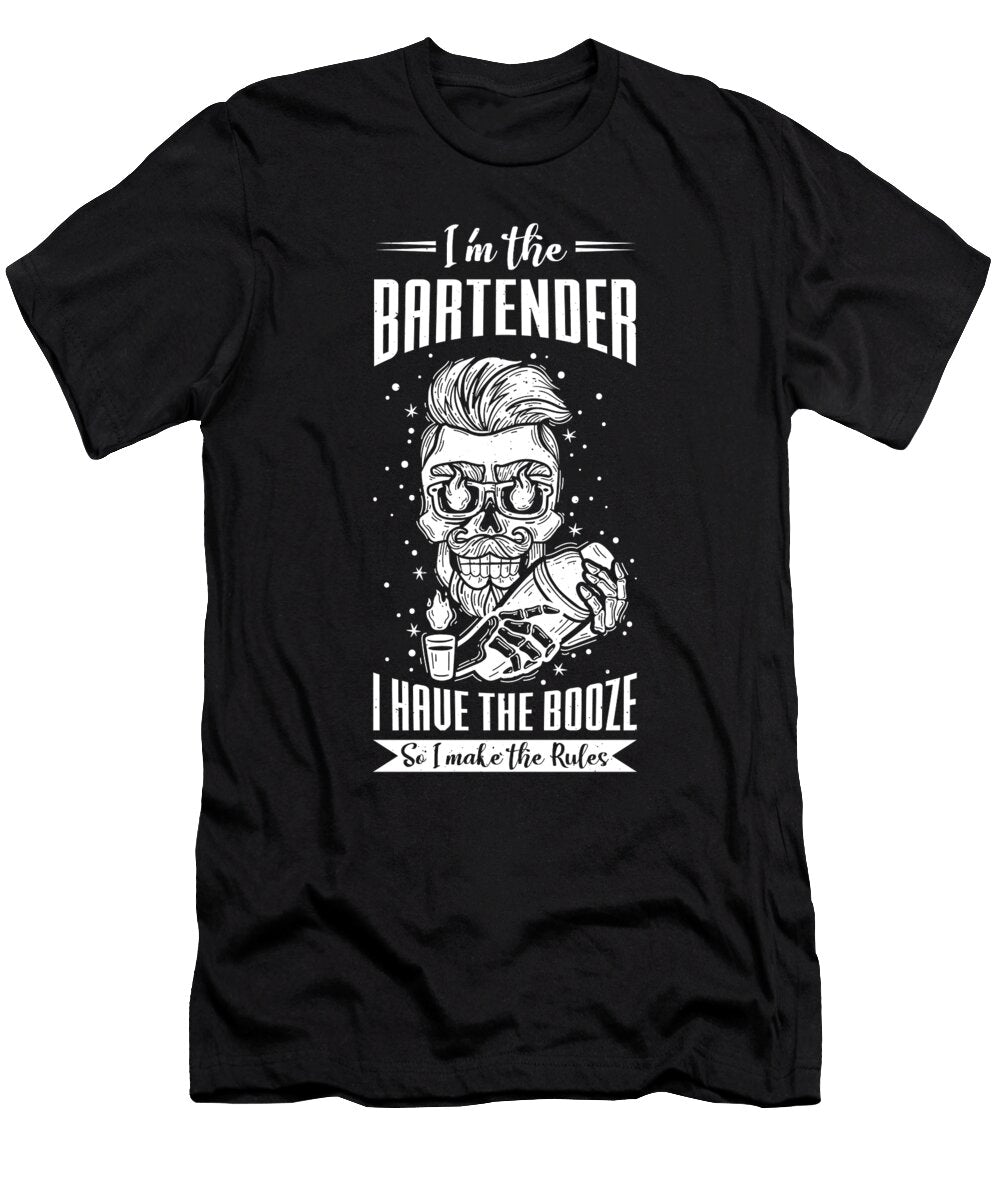 I M the Bartender I Have the Booze Steven Zimmer T-Shirt