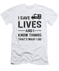 I Save Lives Ambulance Driver Paramedic Hospital Tshirtconcepts Marvin Poppe T-Shirt