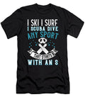 I Ski I Surf I Scuba Dive Any Sport That Starts with an S Jacob Zelazny T-Shirt