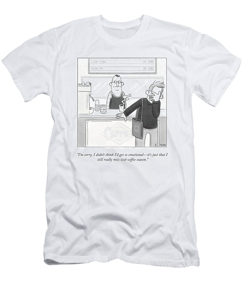 I Still Really Miss Iced Coffee Colin Tom T-Shirt