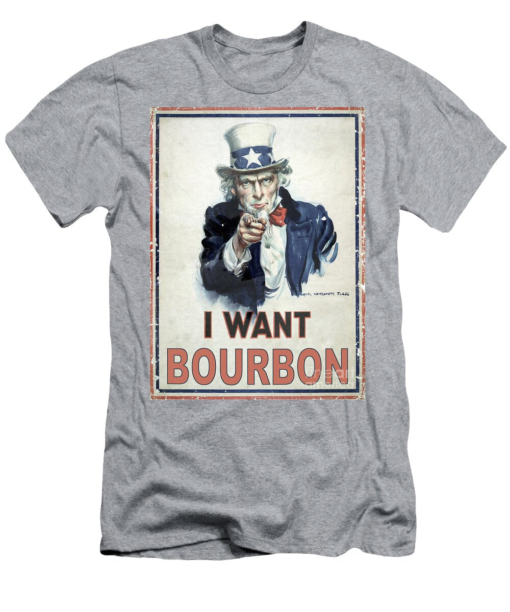 I Want Bourbon Jon Neidert T-Shirt