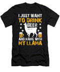 I Want to Drink Beer and Hang with My Llama Quote Tenshirt T-Shirt