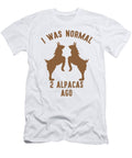I Was Normal 2 Alpacas Ago Tenshirt T-Shirt