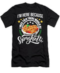 I Was Told There Would Be Spaghetti Italian Food Pasta Lover 1 T-Shirt