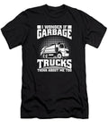 I Wonder If Garbage Trucks Think About Me Too Crazy Squirrel T-Shirt