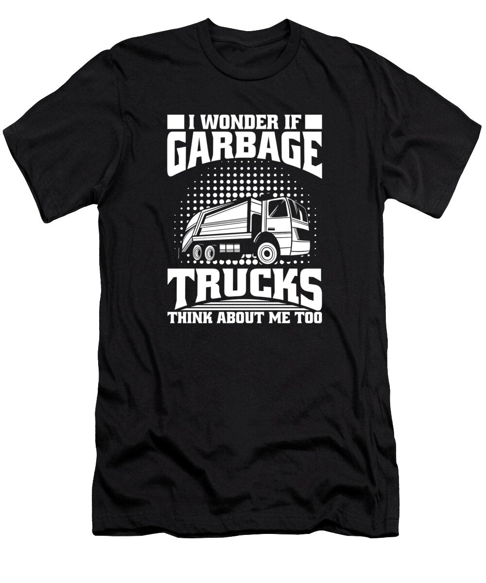 I Wonder If Garbage Trucks Think About Me Too Crazy Squirrel T-Shirt