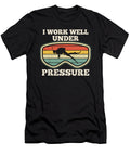 I Work Well Pressure Distressed Scuba Diving Diver 1 T-Shirt