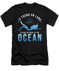 If Found on Land Please Return to the Ocean Manuel Schmucker T-Shirt