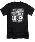If It Involves Horror Movies Pizza and a Couch Licensed Art T-Shirt