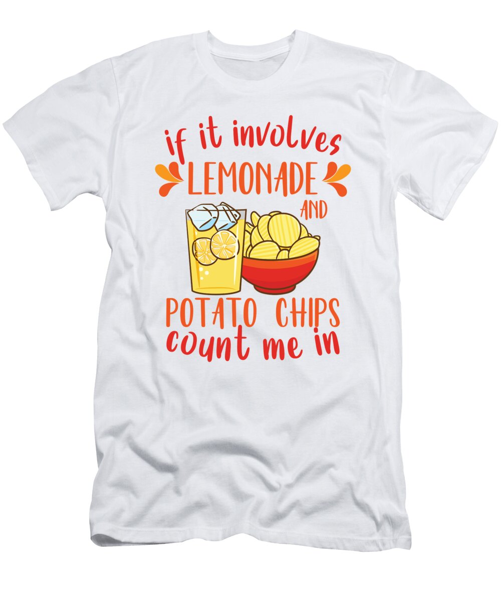 If It Involves Lemonade and Potato Chips Toms Store T-Shirt