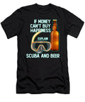 If Money Cant Buy Happiness Explan Scuba and Beer Do Tran Quang T-Shirt