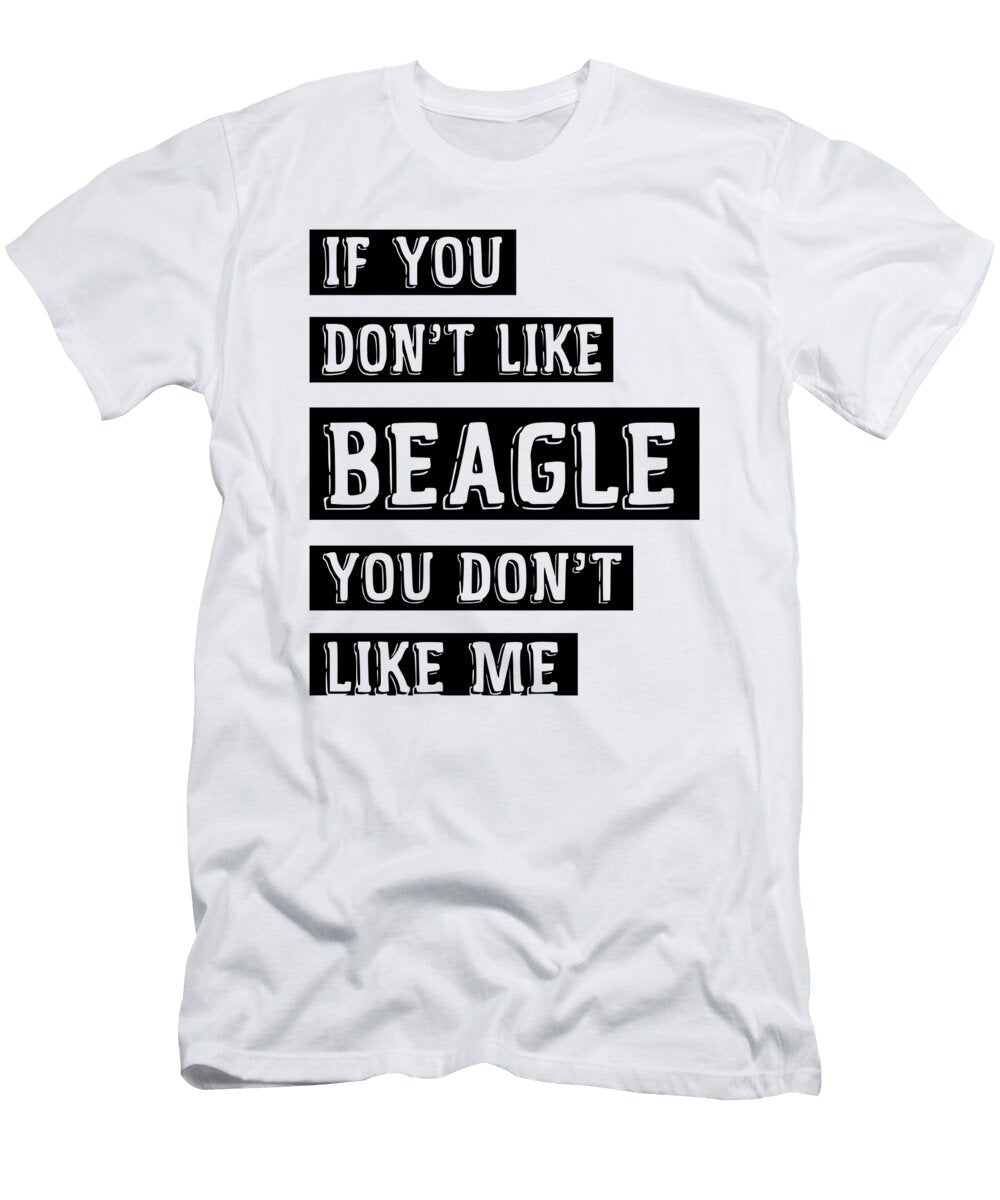 If You Dont Like Teetitan T-Shirt