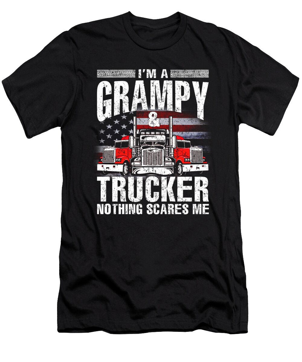 Im a Grampy and Trucker Nothing Scares Me Father Fathers Day Dhbubble T-Shirt