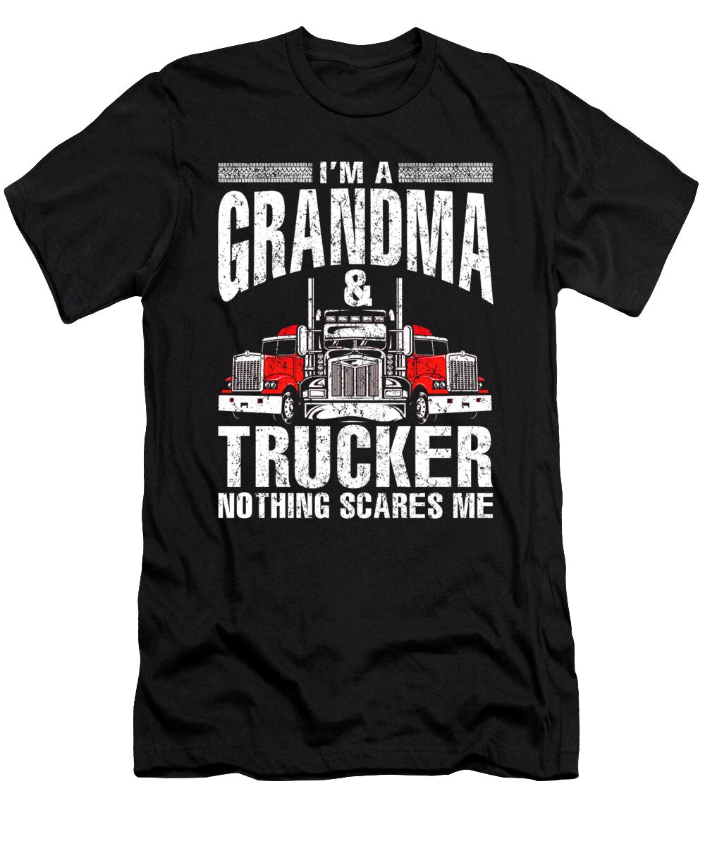 Im a Grandma and Trucker Truck Driver Father Fathers Day Gift Dhbubble T-Shirt