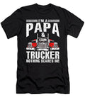 Im a Papa and Trucker Truck Driver Father Fathers Day Gift Dhbubble T-Shirt