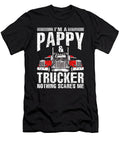 Im a Pappy and Trucker Truck Driver Father Fathers Day Gift Dhbubble T-Shirt