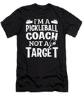 Im a Pickleball Coach Not a Target Pickleball Colorfulsnow T-Shirt