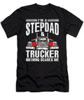Im a Stepdad and Trucker Truck Driver Father Fathers Day Gift Dhbubble T-Shirt