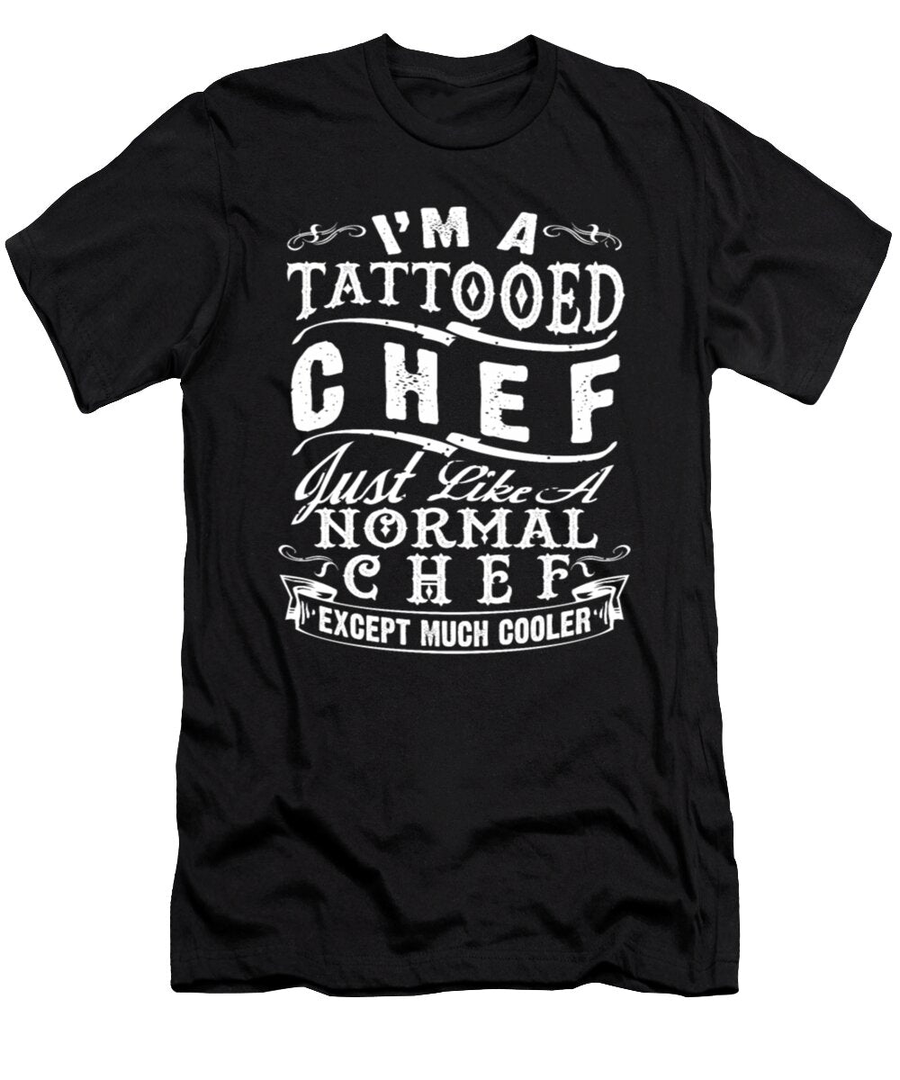 Im a Tattooed Chef Tinh Tran Le Thanh T-Shirt