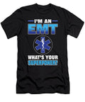 Im an Emt Whats Your Superpower Emt Ambulance Driver Alessandra Roth T-Shirt