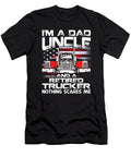 Im Dad Uncle Retired Trucker Nothing Scares Me USA Flag Dhbubble T-Shirt
