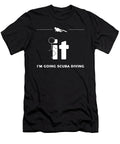 Im Going Scuba Diving Do Tran Quang T-Shirt
