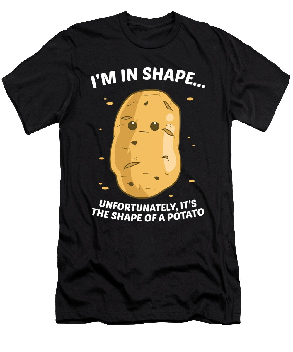 Im in Shape of a Potato Funny Potato Eq Designs T-Shirt