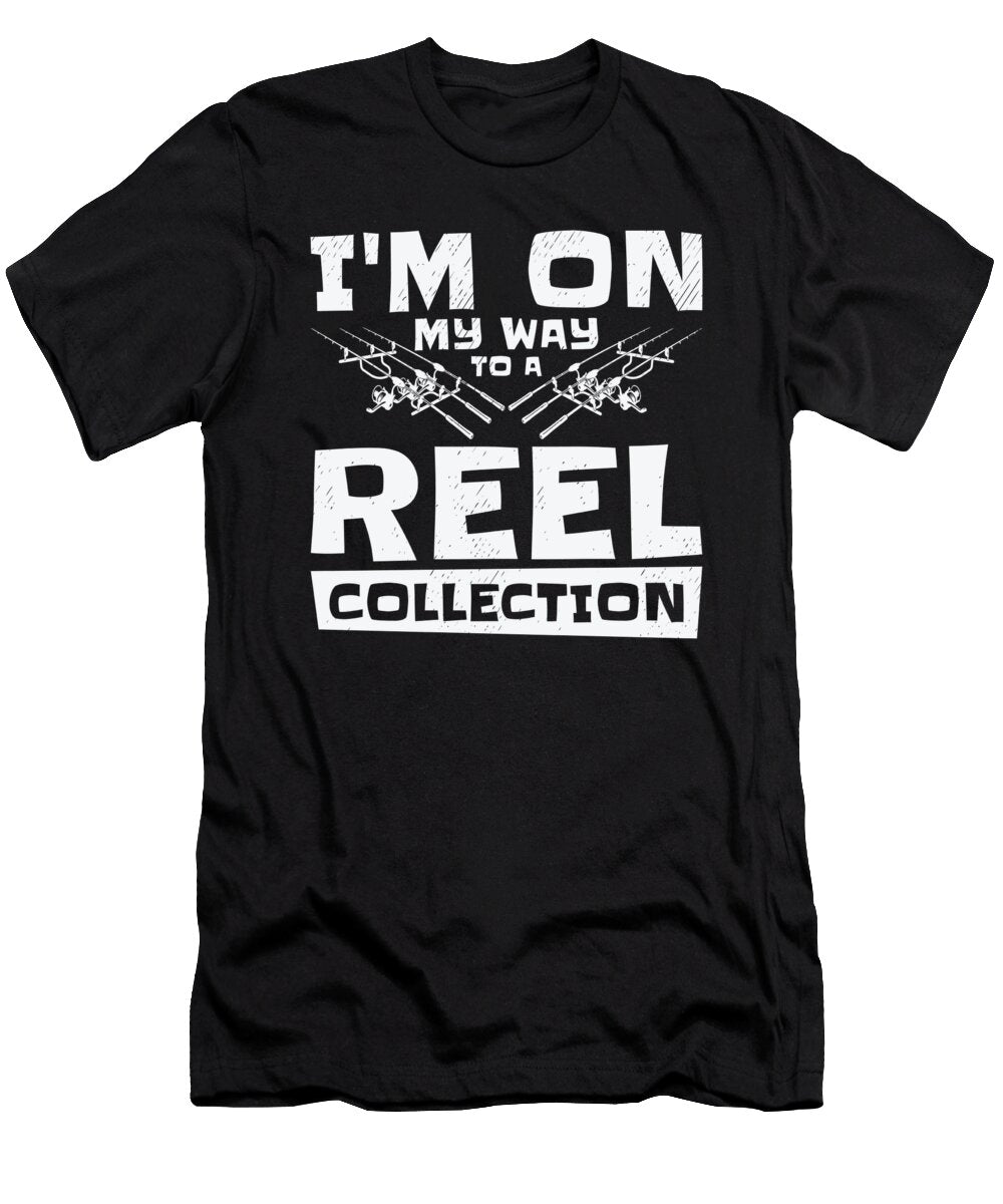 Im on My Way to a Reel Collection Fishing Hobby Toms Store T-Shirt