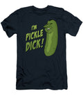 Im Pickle Dick Glen Evans T-Shirt