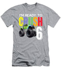 Im Ready to Crush Anh Nguyen T-Shirt