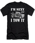 Im Sexy and I Tow It Funny Tow Truck Me T-Shirt