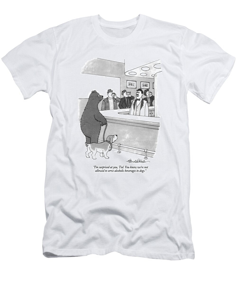 Im Surprised At You Ted You Know Were Not Allowed J B Handelsman No Index T-Shirt