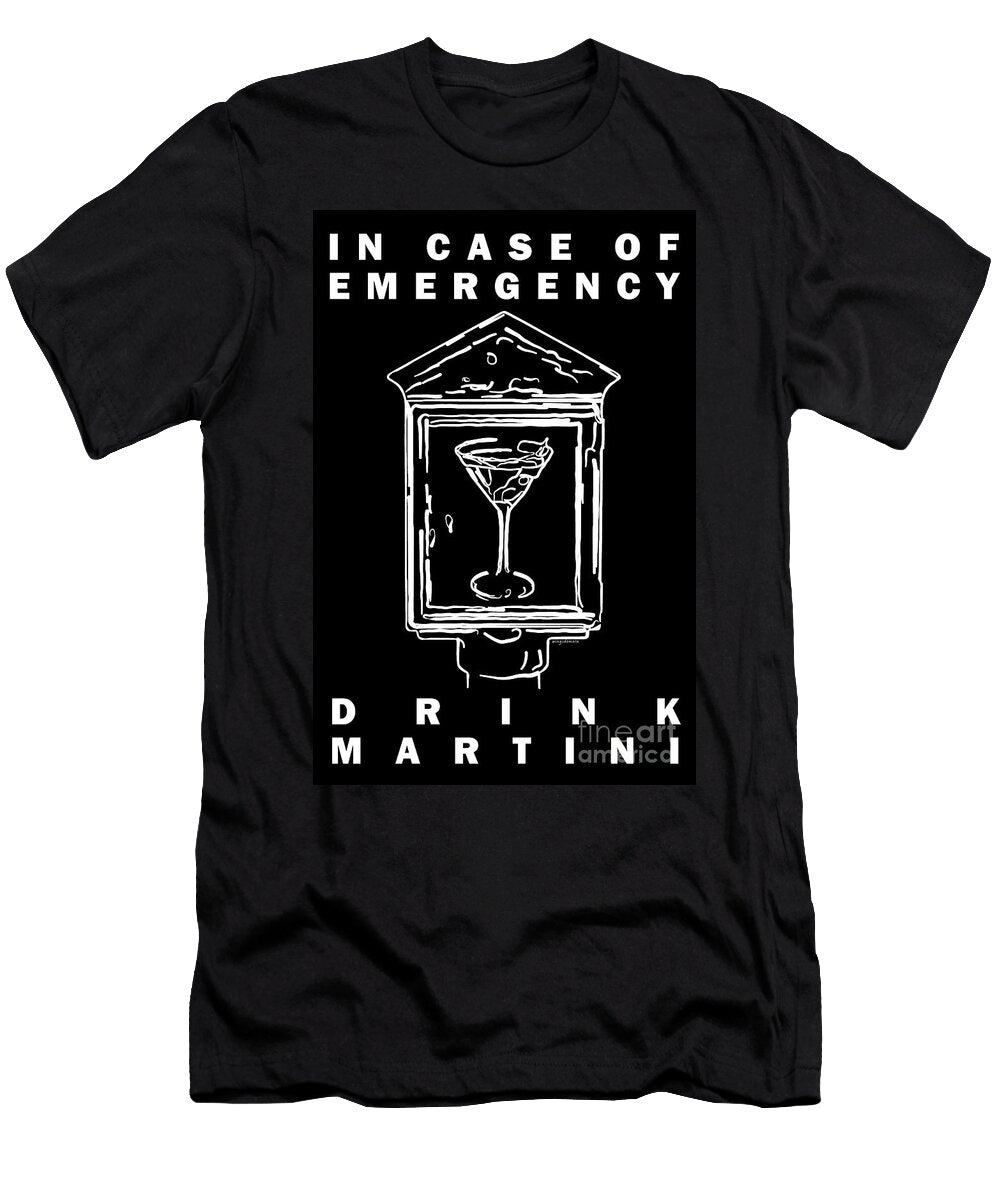 In Case of Emergency Drink Martini Black Wingsdomain Art and Photography T-Shirt