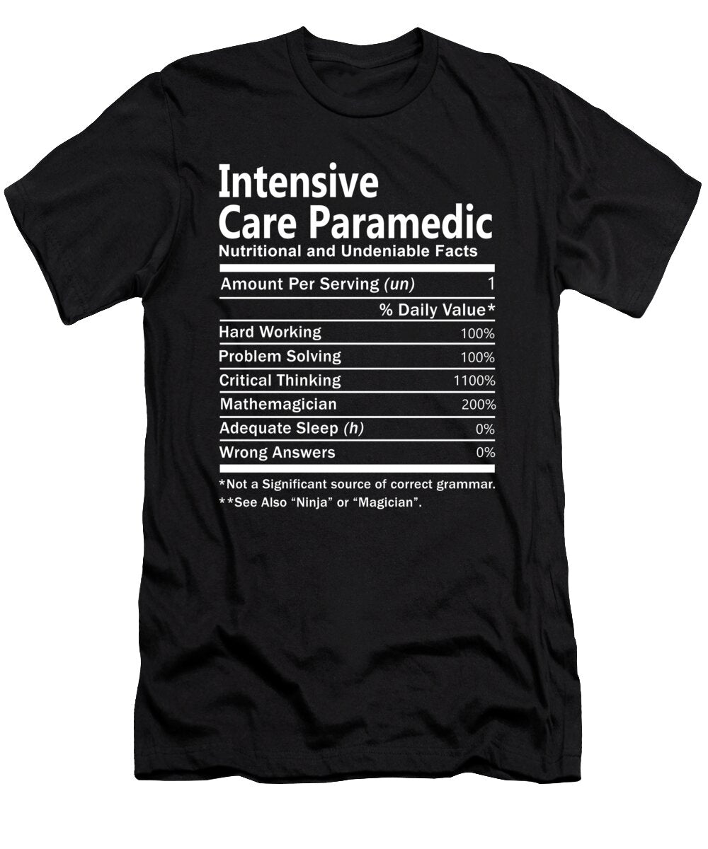 Intensive Care Paramedic Nutrition Factors Gift Item Shi Hu Kang T-Shirt