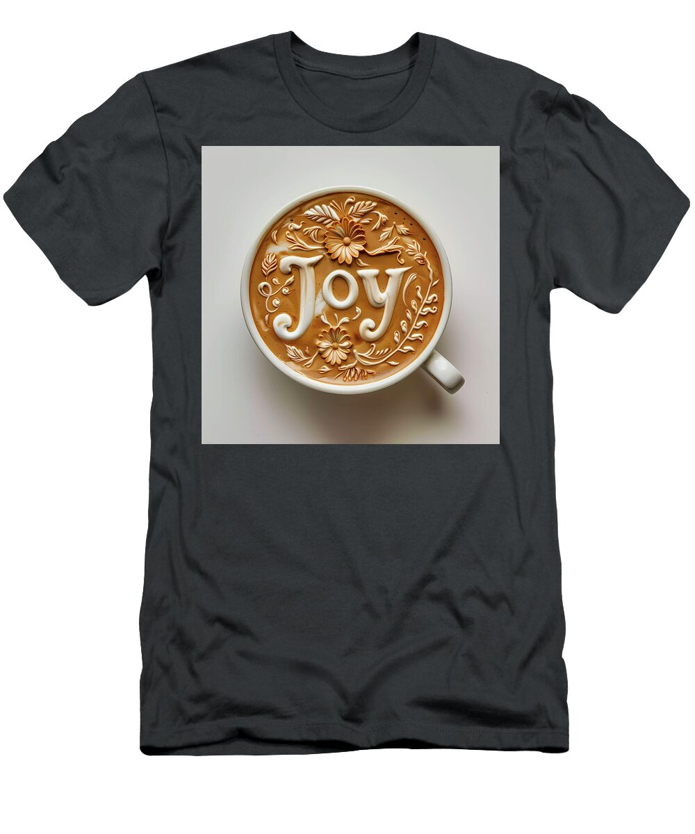 Intricatecoffeeartasthewordjoy2 Andre Petrov T-Shirt
