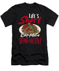 Italy Noodles Bolognese Lifes Short Eat More Spaghetti Alessandra Roth T-Shirt
